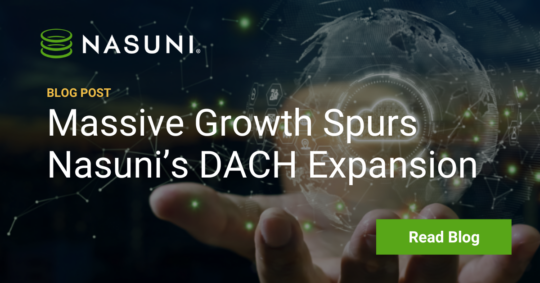 Massive Growth Spurs Nasuni’s DACH Expansion - Nasuni